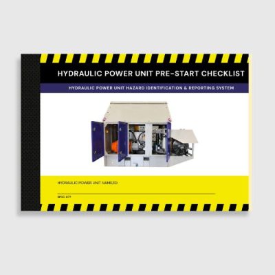 BPSC 077 Hydraulic Power Unit Pre-Start Checklist BPSC 077 Hydraulic Power Unit Pre-Start Checklist