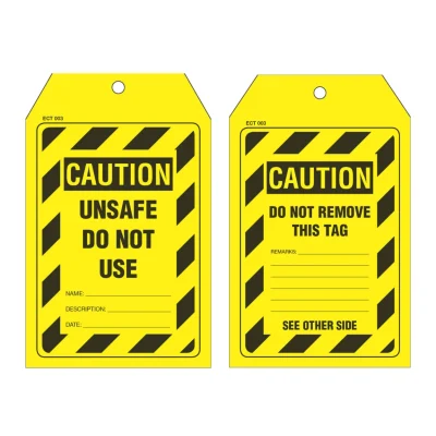 ECT 003 ECONOMY CAUTION UNSAFE TAG DO NOT USE TAG