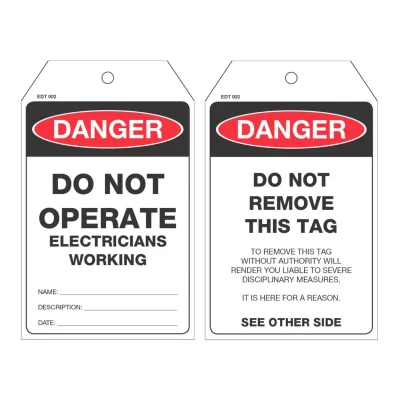 EDT 002 DO NOT OPERATE ELECTRICIANS WORKING TAG