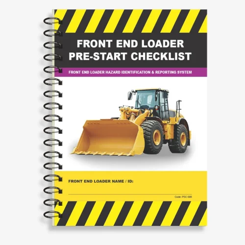 PSC 006 Front End Loader Pre-Start Book