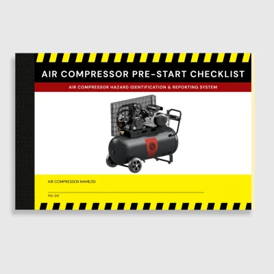PSC 051 Air Compressor Pre-Start Checklist PSC 051 Air Compressor Pre-Start Checklist