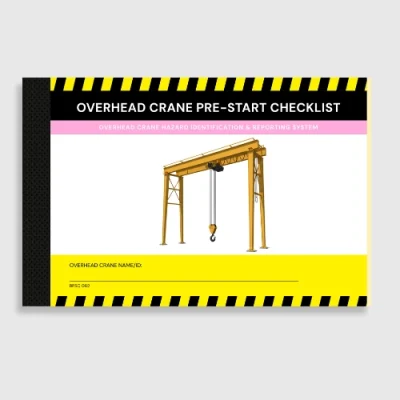 BPSC 062 Overhead Crane Pre-Start Checklist
