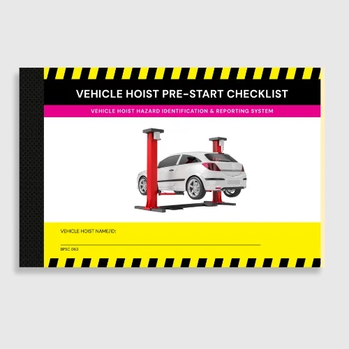 BPSC 063 Vehicle Hoist Pre-Start Checklist