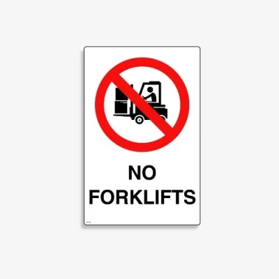 SSA 205 No Forklifts Sign