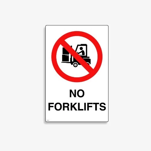 SSA 205 No Forklifts Sign